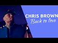 Chris Brown - Back To Love (Legendado - Tradução) Chris Brown - Back To Love (Legendado - Tradução)
