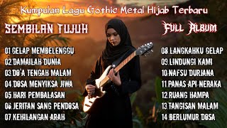 Download lagu Kumpulan Lagu Gothic Metal Hijab Viral Terbaru_Full Album Sembilan Tujuh mp3