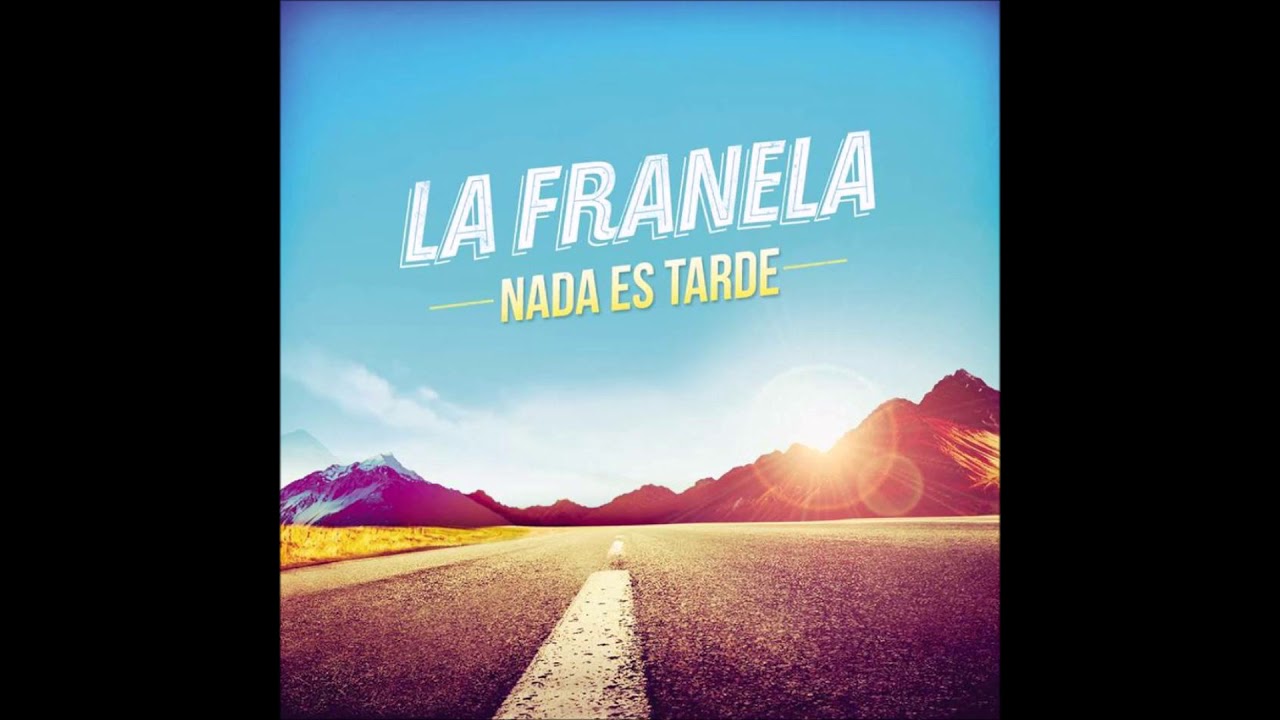 La Franela - Imperdonable