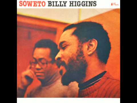 Billy Higgins - Soweto
