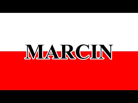 MARCIN - How to pronounce it the proper Polish way.