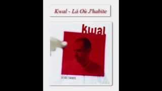 Kwal - Hassan (Là où j'habite)