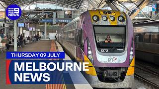 9News Melbourne | Thursday 9 July | Full Bulletin