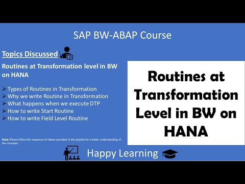 22 ABAP Routines at Transformation level in BW on HANA