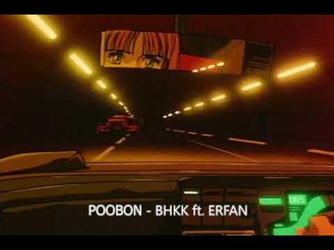 POOBON - BIA HALAMO KHOOB KON ft.ERFAN(slowed)