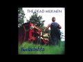 The Dead Milkmen - My Many Smells
