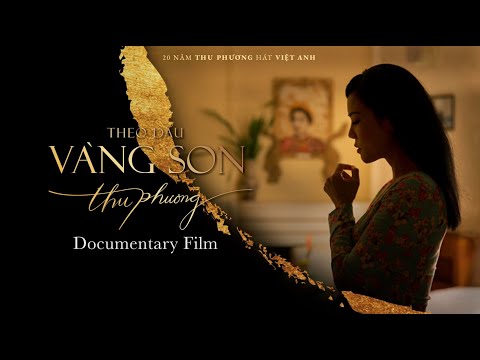 Thu Phương 's [ Phim Tư Liệu ] : THEO DẤU VÀNG SON「NAM PHƯƠNG HOÀNG HẬU」