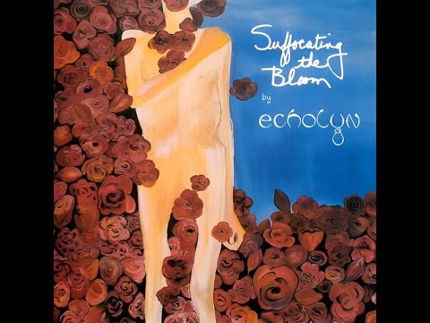 Echolyn - Suffocating the Bloom (Full Album)