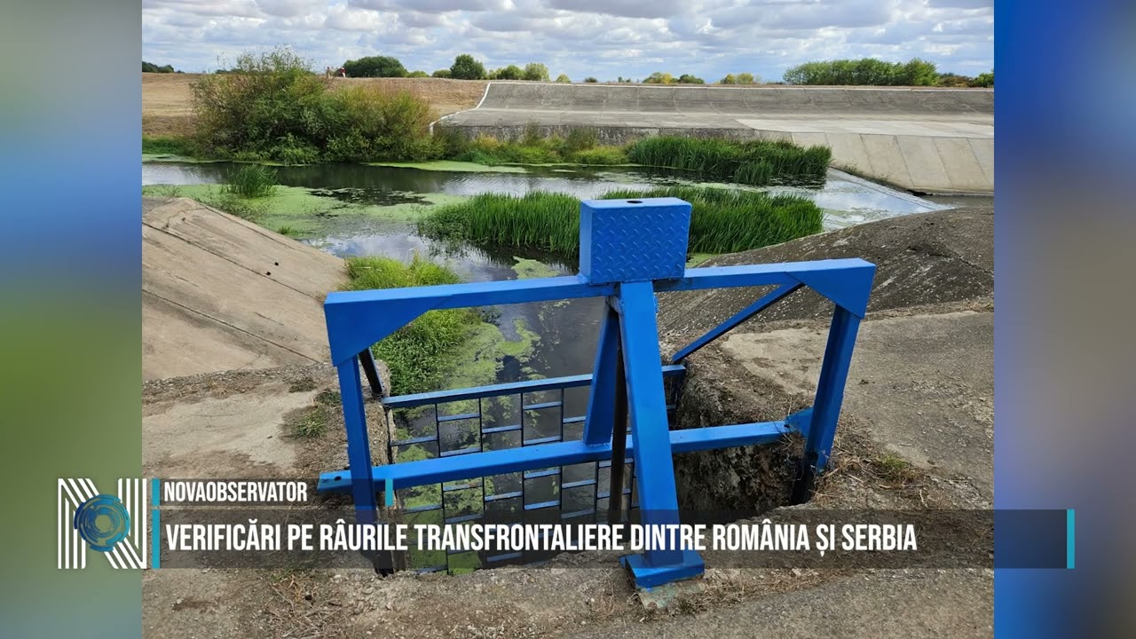 Verificări pe râurile transfrontaliere dintre România și Serbia