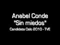 ANABEL CONDE | Sin miedos | EUROVISIÓN 2010 ...