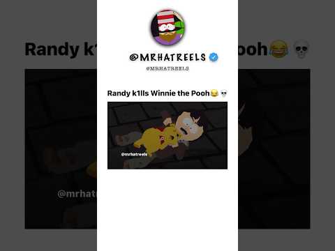 Randy kills Winnie the Pooh😂💀 #southpark #comedy #shorts