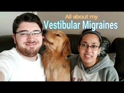 💚All about my 🤗Vestibular Migraines. 11/13/2017