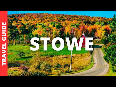 Stowe Vermont Travel Guide: 19 BEST Things To Do In Stowe VT