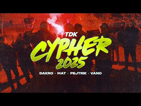 Đakro - TDK Cypher 2025 (feat. Mat, Pejtrik & Vano)
