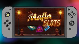 Mafia Slots (Nintendo Switch/Yuzu Emulator)