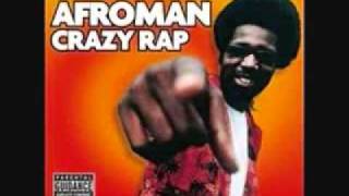 Afroman - Crazy Rap (UNCUT)