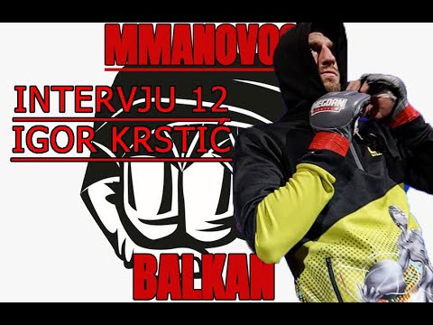 Intervju sa Igor Krstić #12