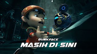 BoBoiBoy The Movie  Masih Di Sini -  Bunkface