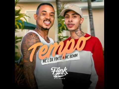 MC L da vinte e MC Benim tempo ( áudio oficial)