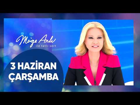 M&uuml;ge Anlı ile Tatlı Sert | 3 Haziran 2026 &Ccedil;arşamba - 18. Sezon