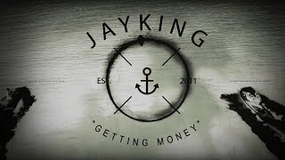 Jay King - Getting Money (Official Lyric Video)