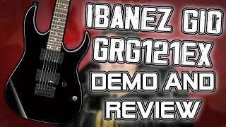 Video thumbnail for Ibanez Gio GRG121EX - Demo & Review - A good Gio? by Juanter