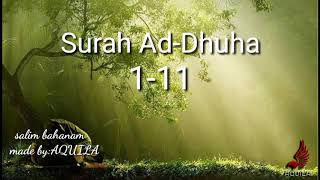 Download lagu Surah ad-dhuha latin||salim bahanam|| mp3 Download lagu Surah ad-dhuha latin||salim bahanam|| mp3