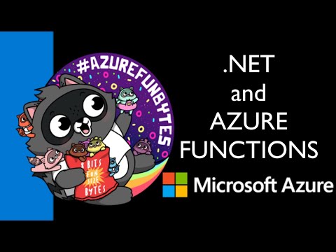 AzureFunBytes - Episode 24 - Azure Functions and .NET with @maximrouiller