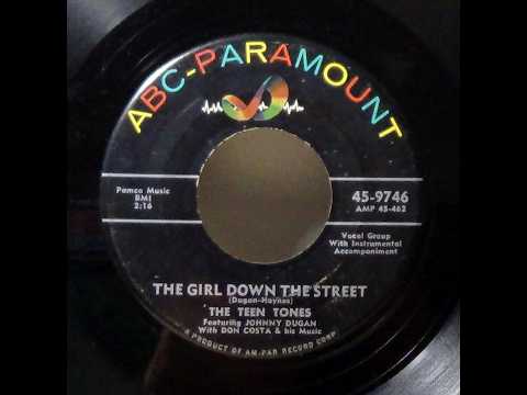 The Girl Down The Street - The Teen Tones