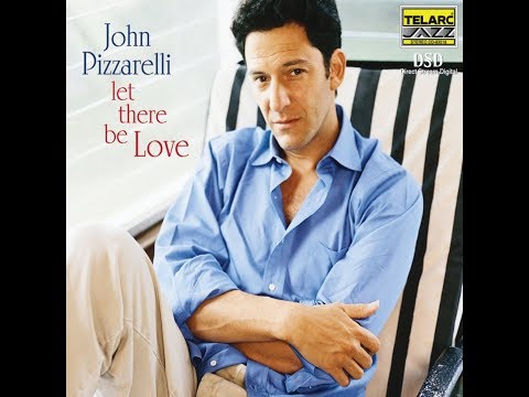 Everything I Have Is Yours - John Pizzarelli