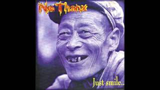 No Thanx - Just Smile (full Ep 2002)
