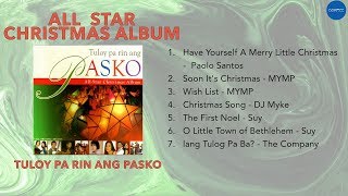 Tuloy Pa Rin Ang Pasko | NON-STOP
