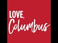 Let Your Love Flow (Love, Columbus)
