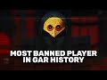 Most Banned Player In GAR History The Story Of Harvox
