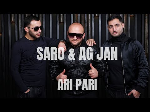 Saro Vardanyan & AG JAN - Ari Pari / Արի Պարի