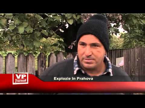 Explozie in Prahova