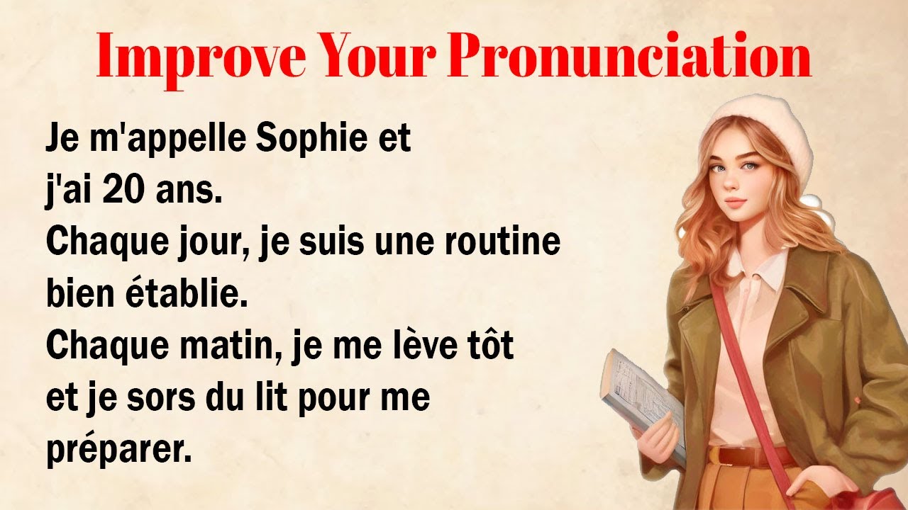 Perfect Your French Pronunciation | Learn French with a short story for Beginners (A1-A2)