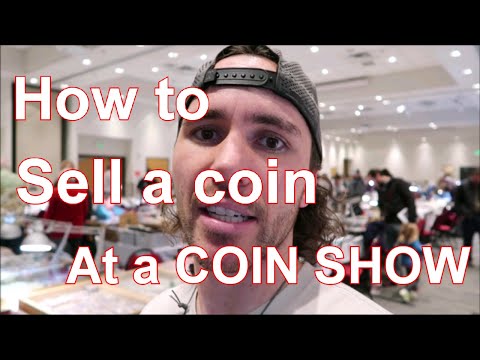 How to sell a coin or coins at a coin show and get maximum money!  Key tips and tricks about coins.