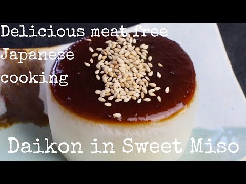 Perfect Daikon with Sweet Miso Sauce (Furofuki Daikon) - How to Make it