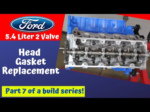 Ford 5.4 2V Head Gasket Replacement