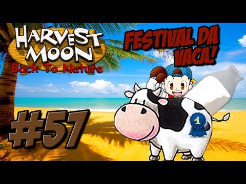 Harvest Moon - De volta a Fazenda #57 / Festival / Leite Quente / Vaca Premiada!!