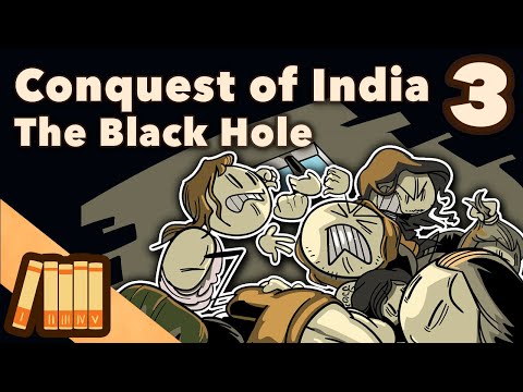 Conquest of India - The Black Hole - Extra History - Part 3