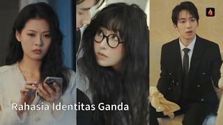 Download lagu 【IDSUB】Rahasia Identitas Ganda 01-18 | Cinta Rahasia dengan Bos yang Salah Orang 💔 mp3