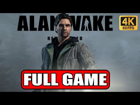 ALAN WAKE REMASTERED Gameplay Walkthrough Part 1 FULL GAME [4K 60FPS PC ULTRA] - No Commentary