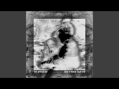 Thumbnail for Better Days video