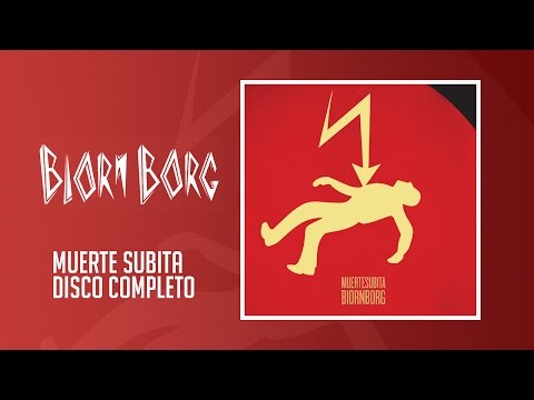 Biorn Borg - Muerte Subita (Disco Completo HQ)