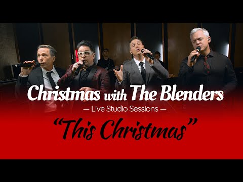 This Christmas - The Blenders ( Live Holiday Studio Sessions 2020)
