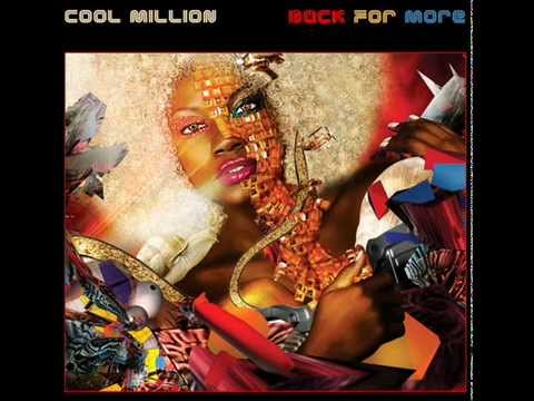 ★ Cool Million Ft. Leroy Burgess ★ Cool To Make A