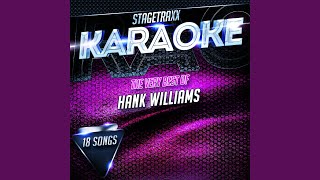 Someday You'll Call My Name (Karaoke Version) (Originally Performed By Hank Williams)
