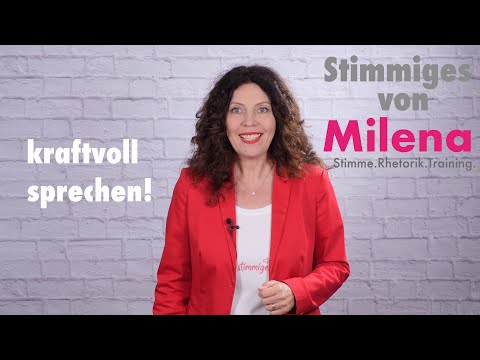 Kraftvoll Sprechen: So werden Sie gehört! | Milena-Hardt